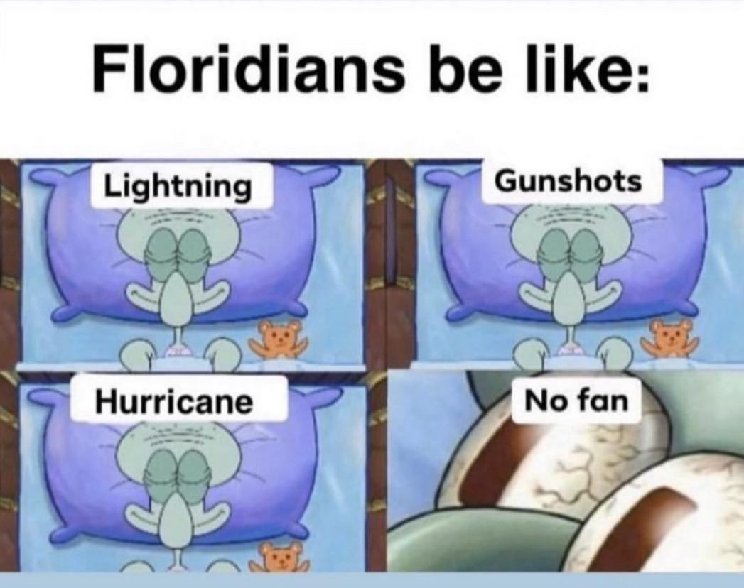 Floridians-be-like.png