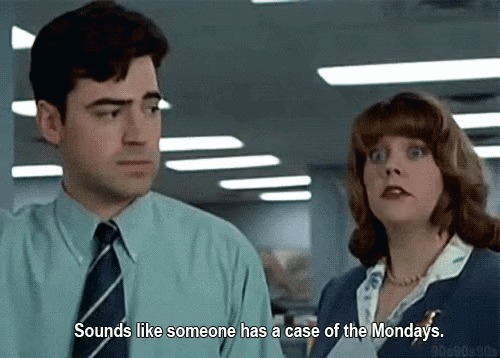 Mondays.gif