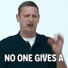 no-one-gives-a-shit-tim-robinson.gif
