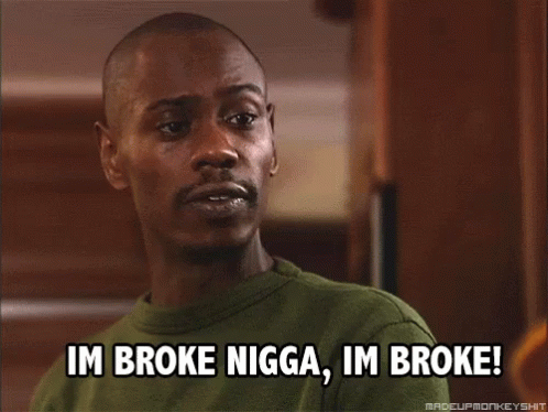 broke-im-broke.gif